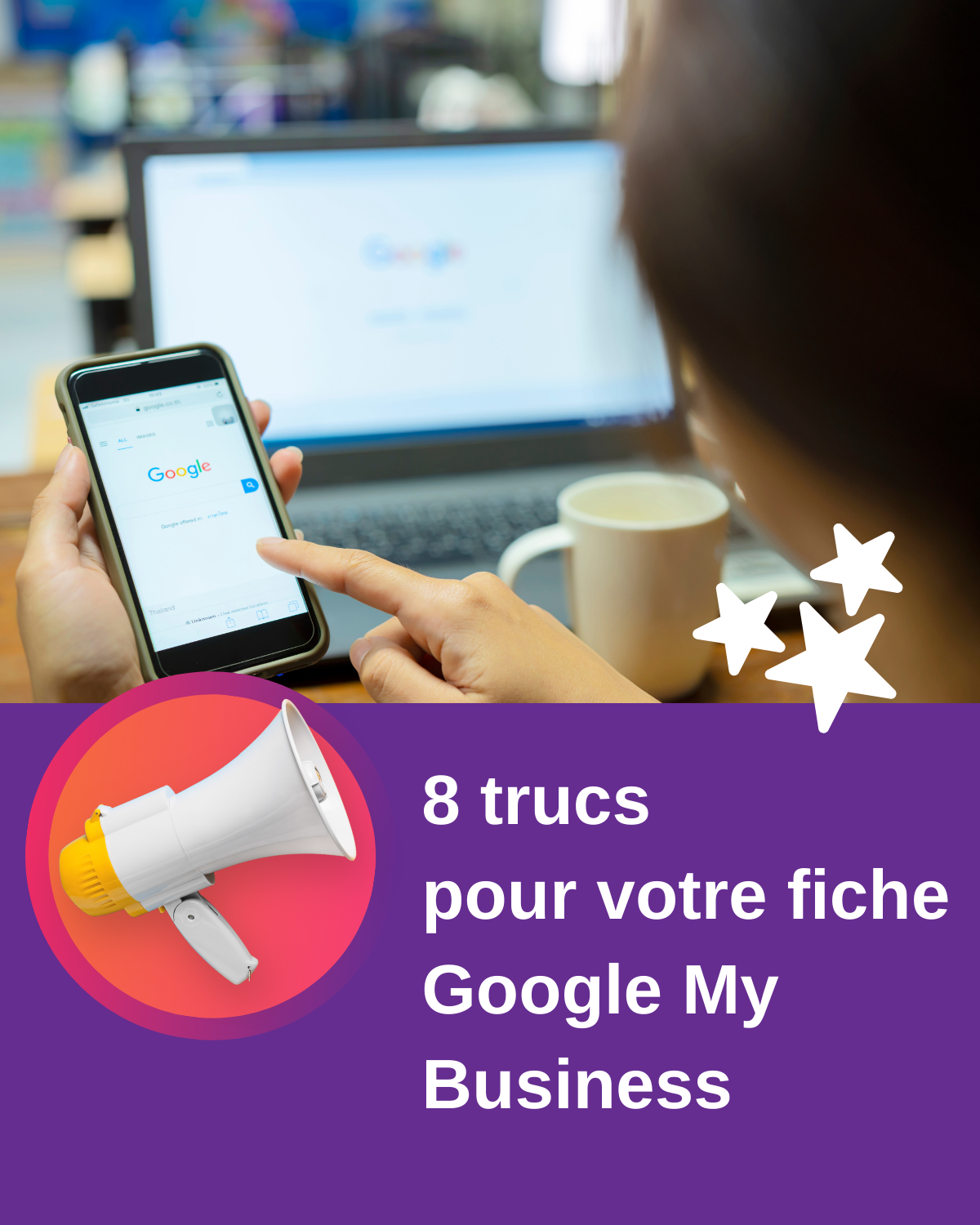 8 trucs pour votre fiche transporteurs sur Google my business